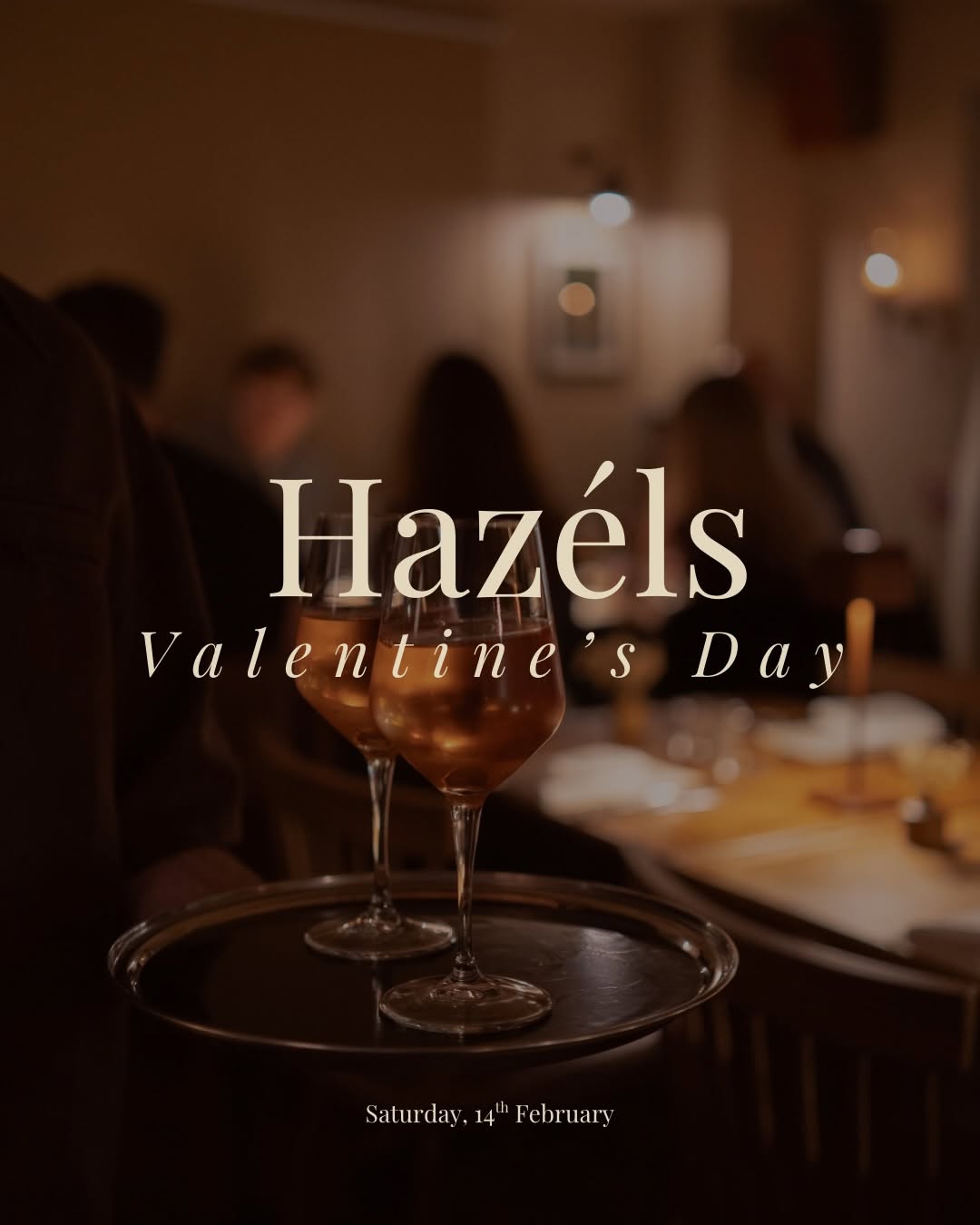 Valentine's day at Hazéls