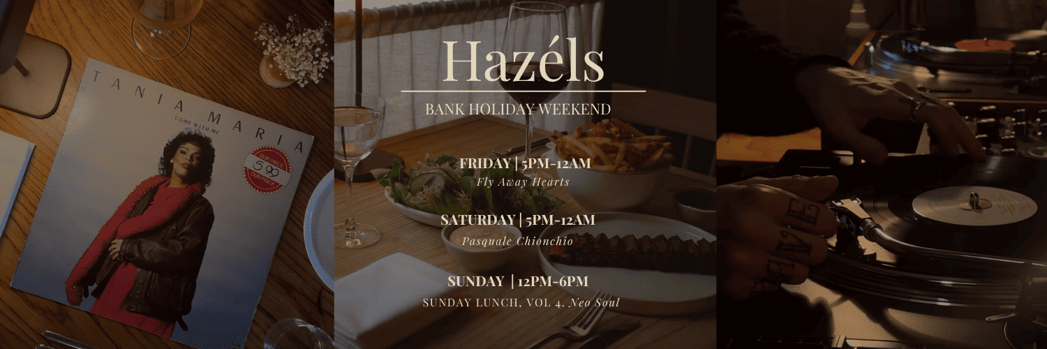 Bank Holiday Weekend at Hazéls St Albans